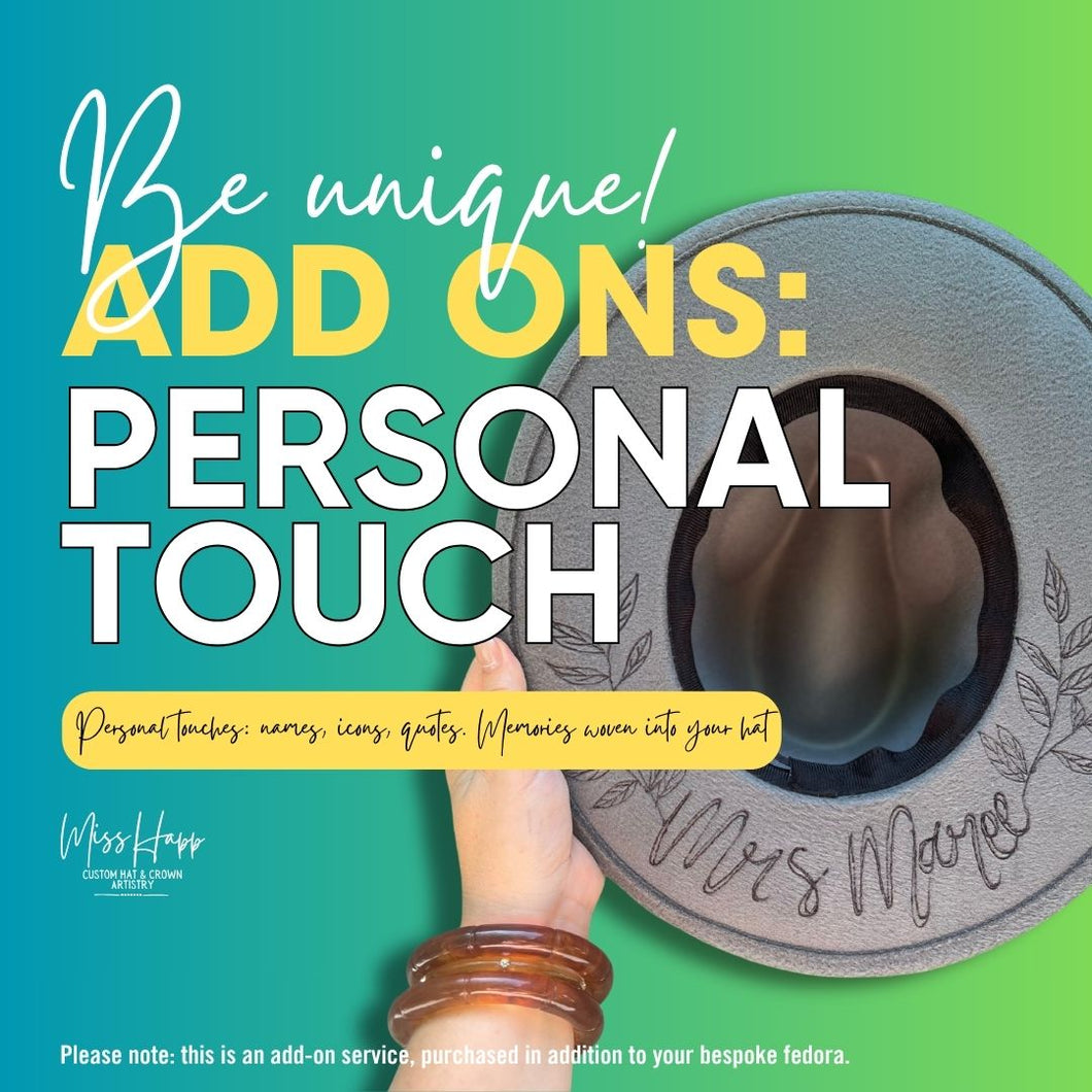 Add On: A Personal Touch